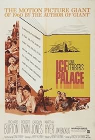 Richard Burton, Jim Backus, Ray Danton, Martha Hyer, Carolyn Jones, Diane McBain, and Robert Ryan in Ice Palace (1960)