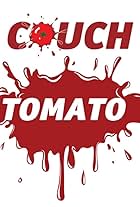 Couch Tomato (2014)