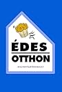 Édes Otthon (2012)