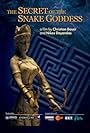 The Secret of the Snake Goddess (2008)