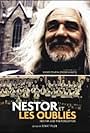 Nestor et les oubliés (2006)