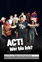 ACT! - Wer bin ich? (2017)