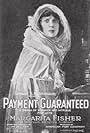 Margarita Fischer in Payment Guaranteed (1921)