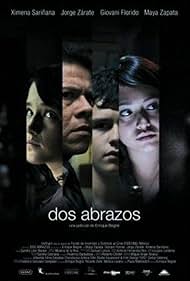 Dos abrazos (2007)