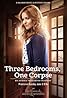 Three Bedrooms, One Corpse: An Aurora Teagarden Mystery (TV Movie 2016) Poster