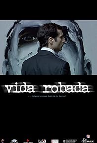 Primary photo for Vida robada