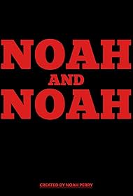 Noah & Noah (2023)