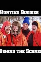 Hunting Buddies: Behind the Scenes