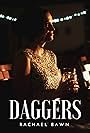 Rachael Bawn: Daggers (2017)