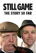 Still Game: The Story So Far