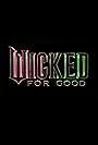 Wicked: For Good (2025)