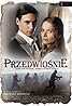 Przedwiosnie (TV Mini Series 2003) Poster