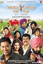 Deep Dhillon, Navneet Nishan, Guggu Gill, Kimi Verma, Harbhajan Mann, Gurpreet Ghuggi, Darshan Aulakh, Navjot Singh Sidhu, and Rana Ranbir in Mera Pind: My Home (2008)