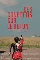 Des confettis sur le béton (2017)