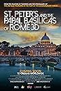 St. Peter's and the Papal Basilicas of Rome 3D (2016)