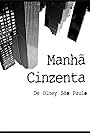 Manhã Cinzenta (1969)