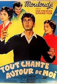 Tout chante autour de moi (1954)