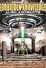 Forbidden Knowledge: Alien Artifacts (2022)