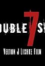 Double 7 Six (2016)