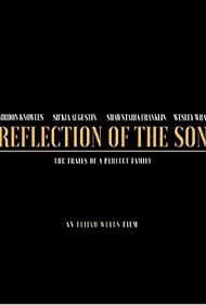 Reflection of the Son (2017)