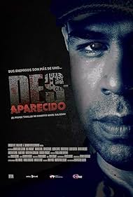 Roberto Angel Salcedo in Des-aparecido (2022)