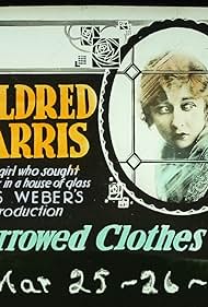 Mildred Harris in Borrowed Clothes (1918)