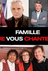 Famille, je vous chante! (2018)