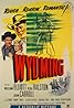 Wyoming (1947) Poster