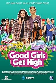 Good Girls Get High (2018)