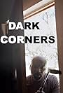 Charles Eddem in Dark Corners (2020)