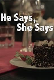 He Says She Says (2014)