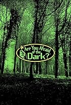 Are You Afraid of the Dark? (1990)