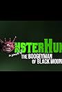 Monster Hunt: In Search of the Boogeyman of Black Mountain (2021)