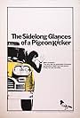 The Sidelong Glances of a Pigeon Kicker (1970)