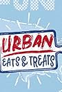 Urban Eats and Treats (2022)