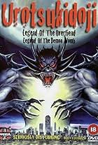 Urotsukidoji: Legend of the Overfiend