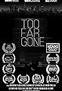 Too Far Gone (2019)