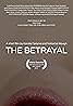 The Betrayal (2016) Poster