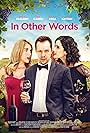 Bryan McClure, Edy Ganem, and Natasha Esca in In Other Words (2020)