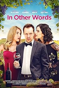 Bryan McClure, Edy Ganem, and Natasha Esca in In Other Words (2020)