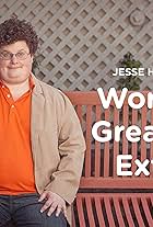 Jesse Heiman: World's Greatest Extra