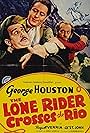 George Houston in The Lone Rider Crosses the Rio (1941)