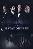 Matadorerne (TV Mini Series 2023) Poster