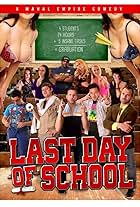 Last Day of School (2016)