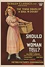 Should a Woman Tell? (1919)