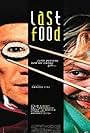 Last Food (2004)