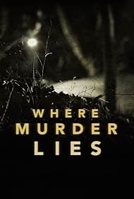 Where Murder Lies (2021)