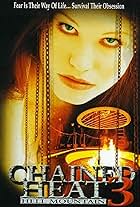 Chained Heat 3: Hell Mountain