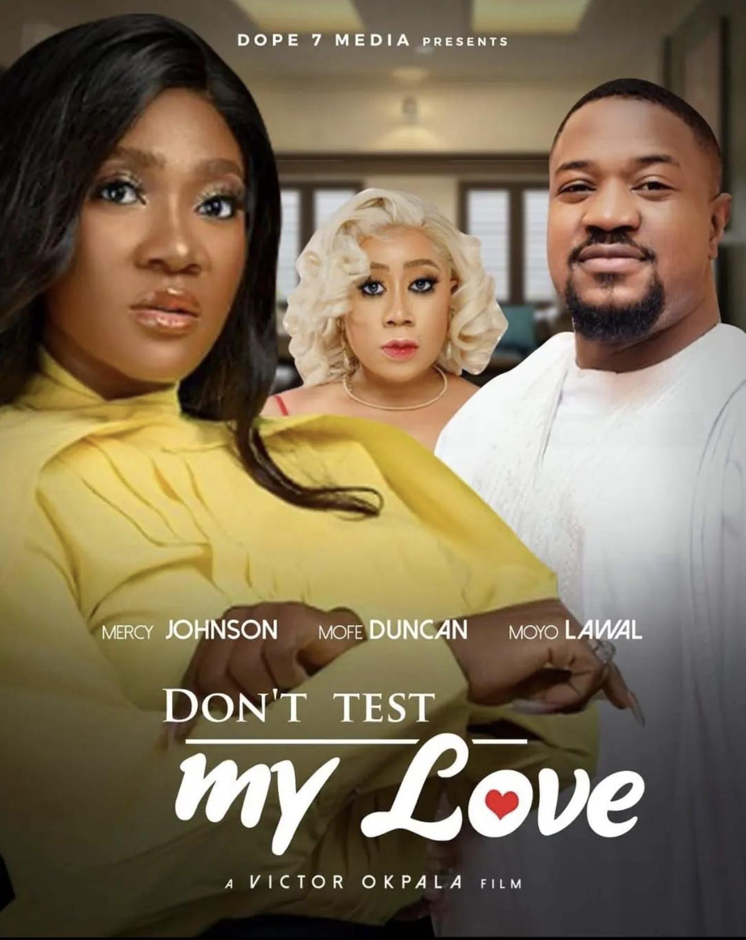 Don't Test My Love (2022)