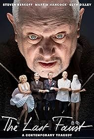 Steven Berkoff, Glyn Dilley, Martin Hancock, Edwin De La Renta, and Isabella Bliss in The Last Faust (2019)